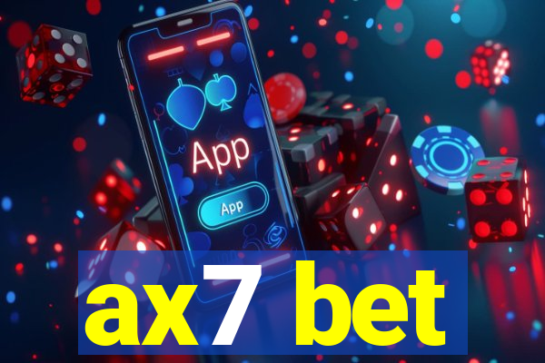 ax7 bet